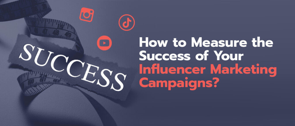 Influencer Marketing Campaigns