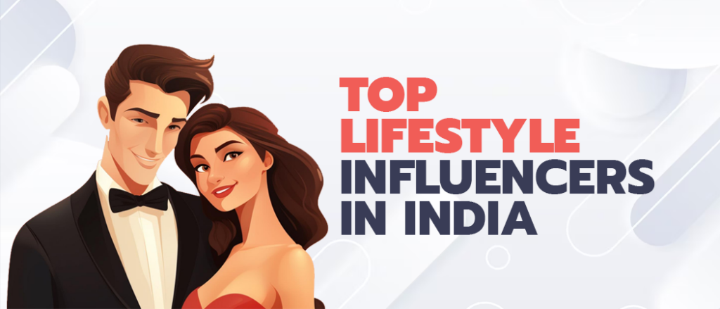 lifestyle influencers india